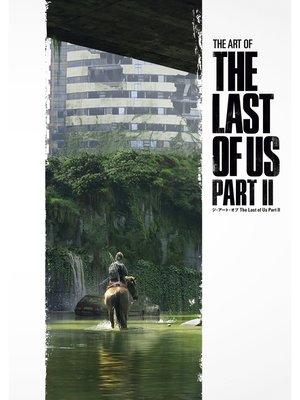 cover image of ジ・アート・オブ the Last of Us Part II